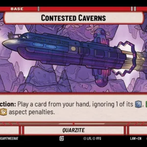 Contested Caverns Base – A Lawless Time (LAW)
