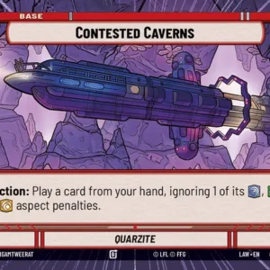Contested Caverns Base – A Lawless Time (LAW) HyperSpace