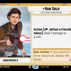 Han Solo - I Got a Really Good Feeling - A Lawless Time (LAW)