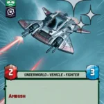 Pirate Snub Fighter – A Lawless Time (LAW) HyperSpace Foil