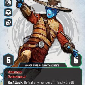 Cad Bane - Now It's My Turn - A Lawless Time (LAW) Prestige